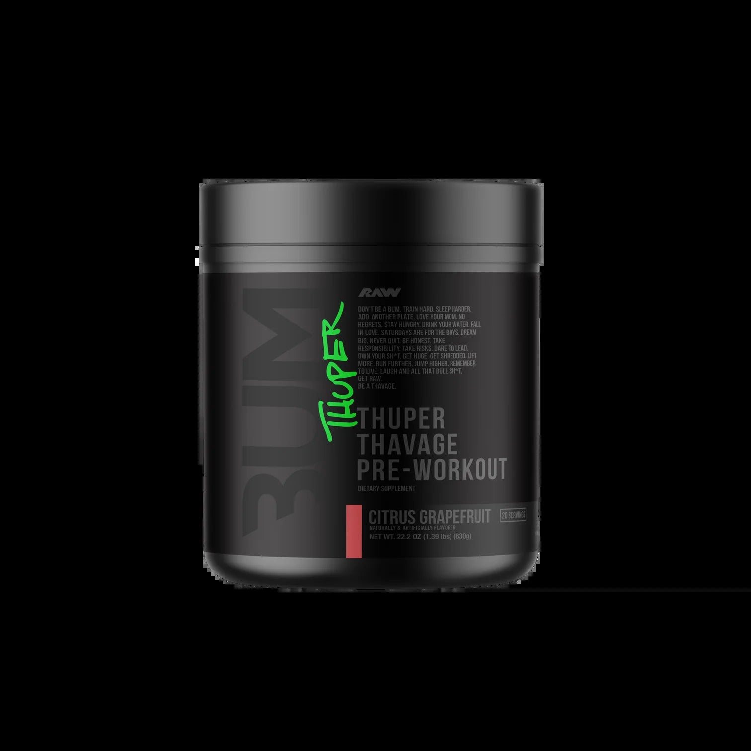 Raw BUM Thuper Thavage Pre-Workout - Citrus Grapefruit